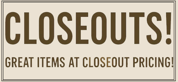 Closeouts!