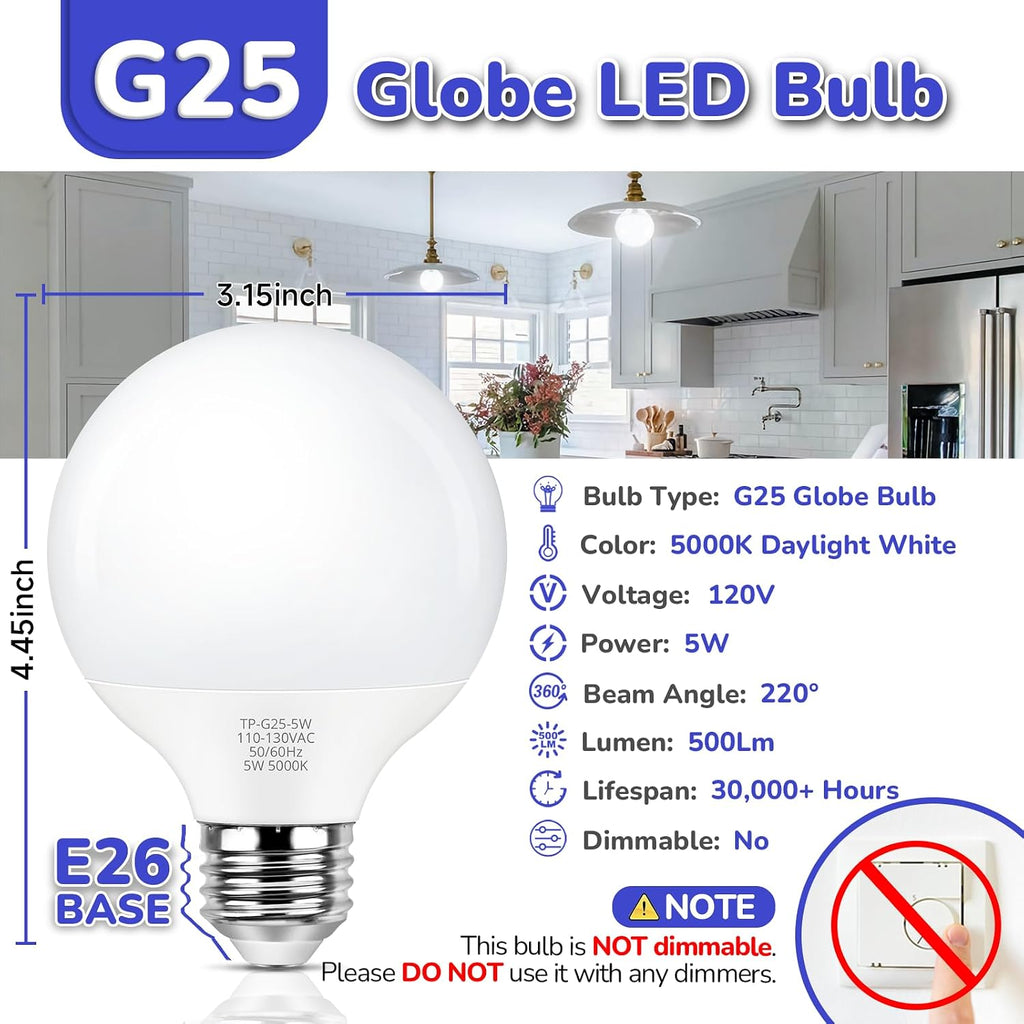G25 LED Globe Light Bulb 60W Equivalent, Daylight White 5000K E26 Vanity Light Bulbs for Bathroom Makeup Mirror