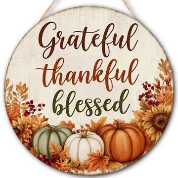 Grateful Thankful Blessed Thanksgiving Decorations Door Sign