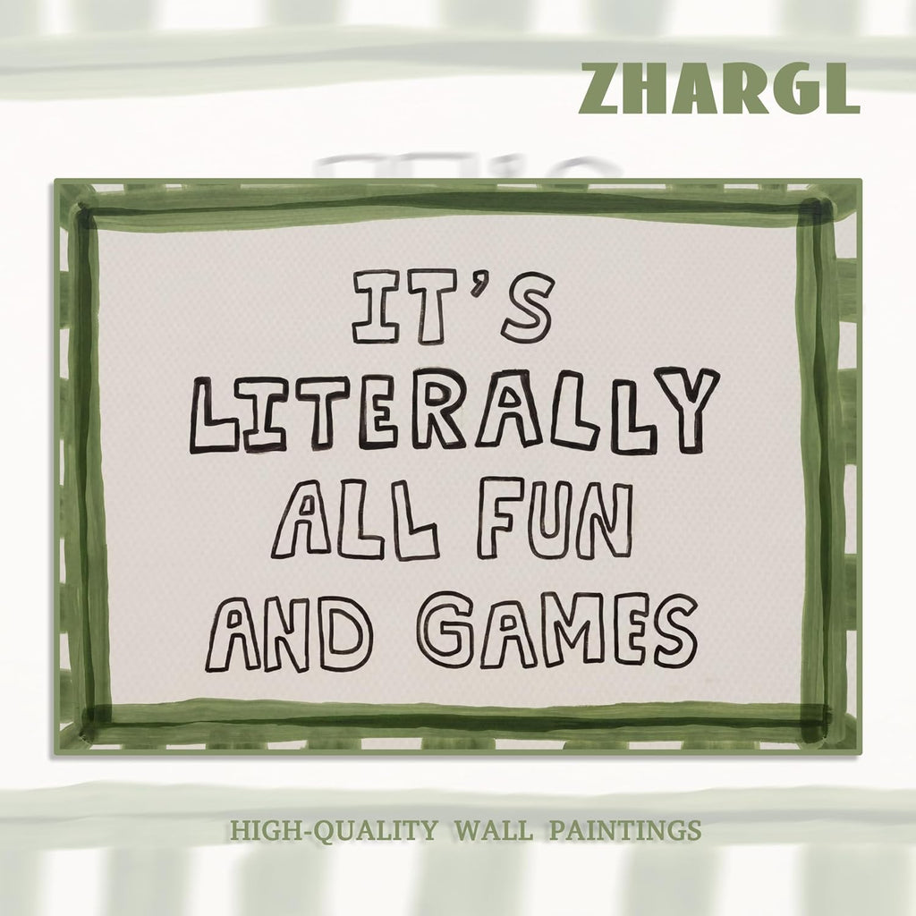 It'S Literally All Fun And Games Wall Art, Modern Neutral Inspirational Quote Canvas Wall Decor Painting, Mid Century