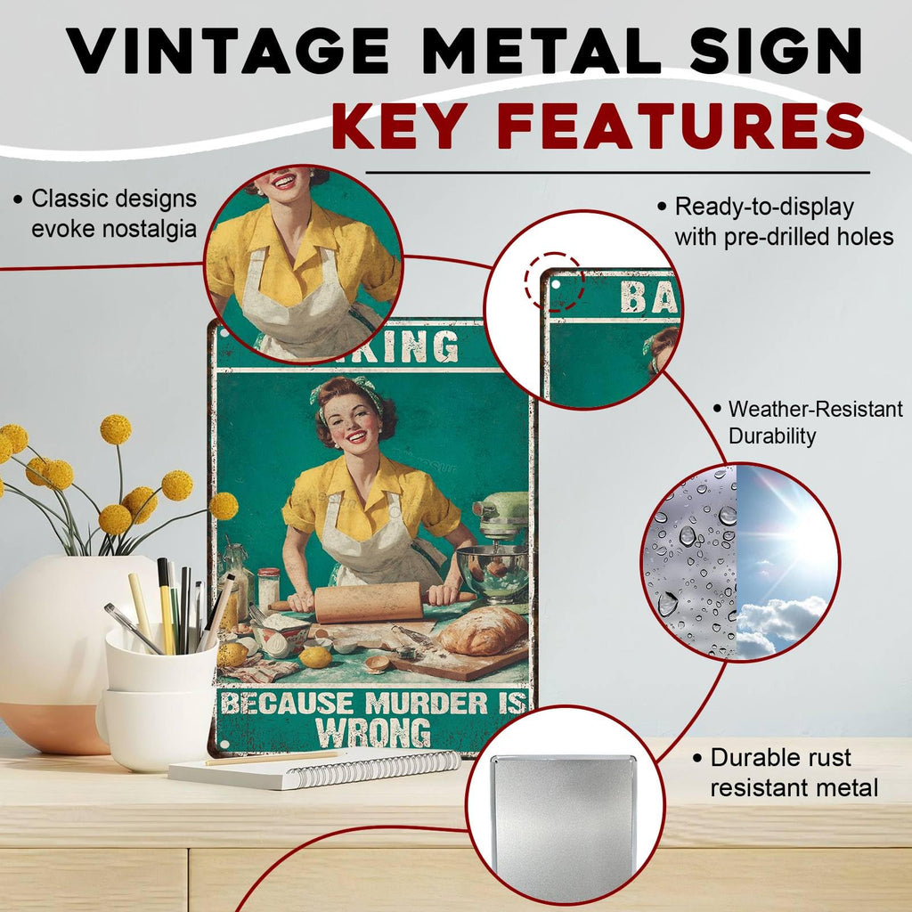 Baking Metal Tin Sign Because Murder is Wrong Vintage Kitchen Wall Decor Cafe Farmhouse Retro Plaque Art 12x16Inch