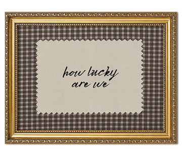 How Lucky Are We Wall Art, Vintage Gold Framed Inspirational Quote Pictures Wall Decor, Funky Gingham Paintings