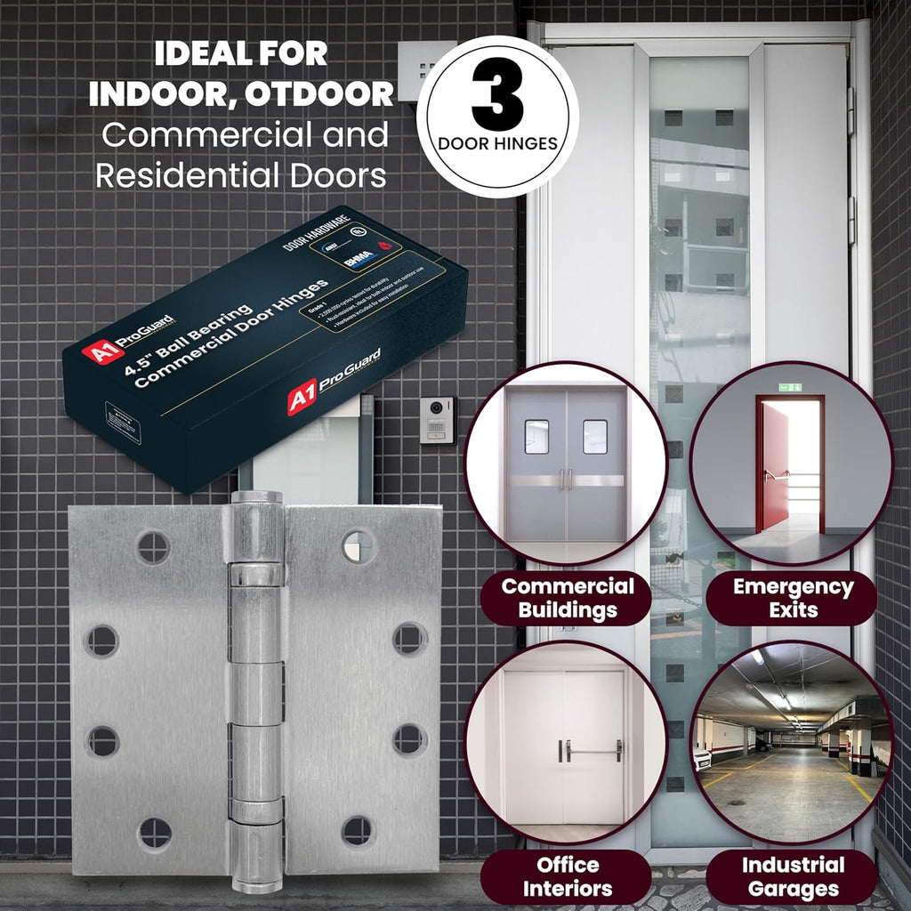 A1 ProGuard 4.5" Heavy Duty Door Hinge, 3 Pack 4.5 x 4.5 Inch Ball Bearing Door Hinges with Square Corners for