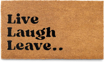 Live Laugh Leave Welcome Mat Outdoor 30x17 Inch, Funny Front Door Mat Coir